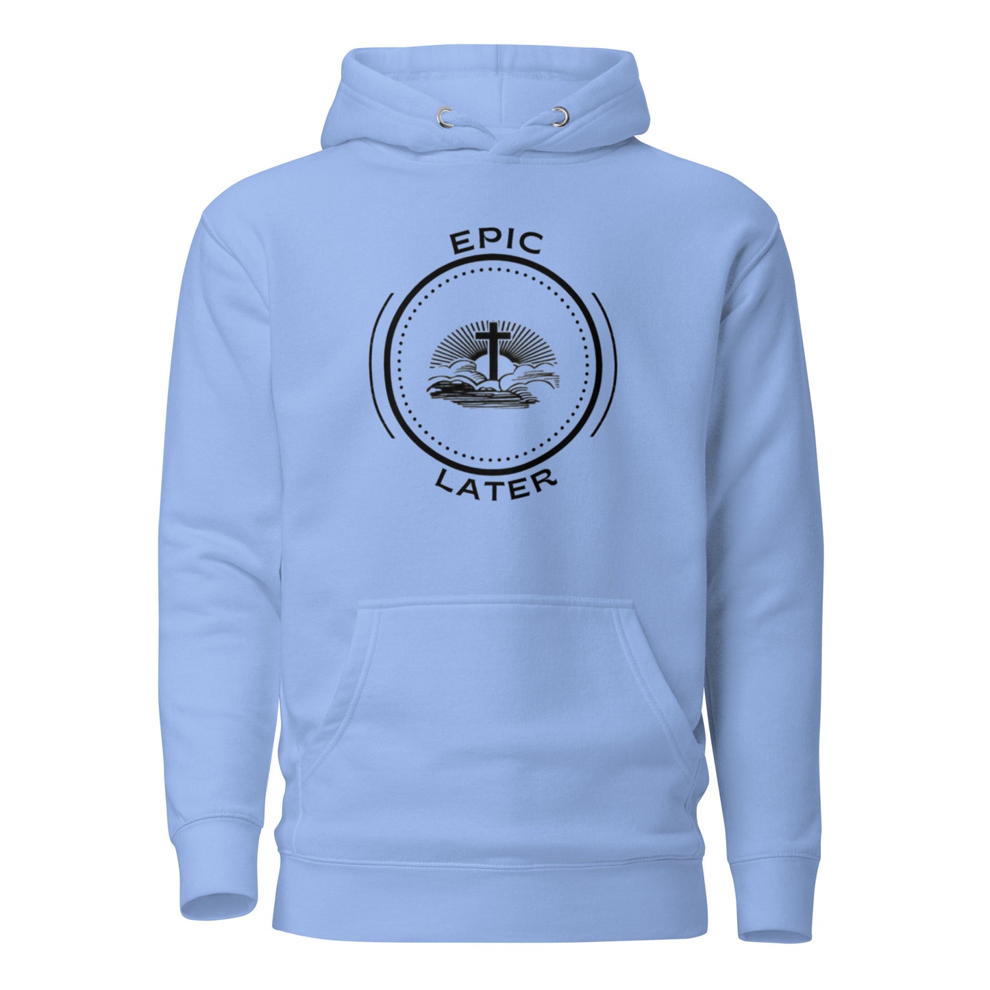 Epiclater Unisex Hoodie