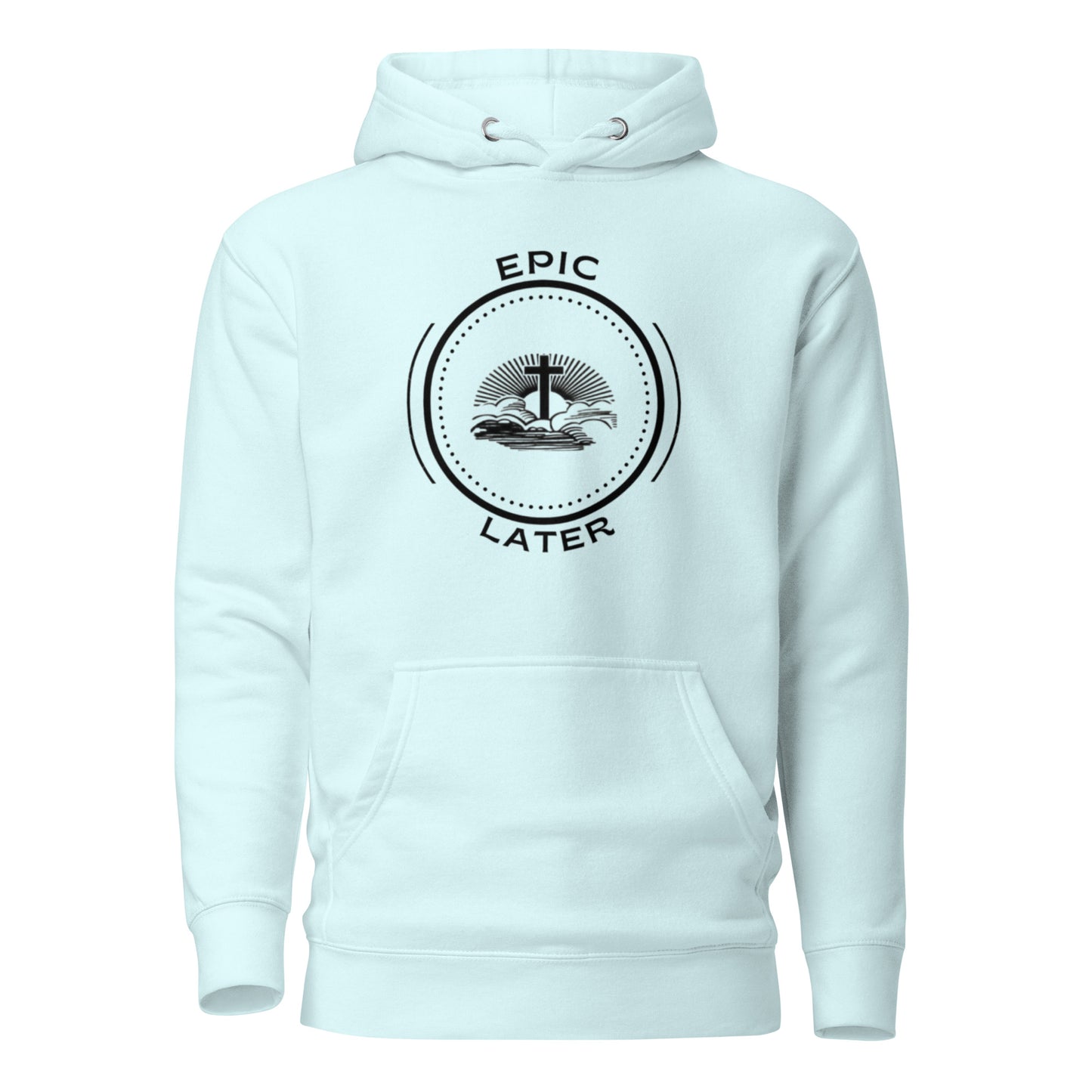 Epiclater Unisex Hoodie